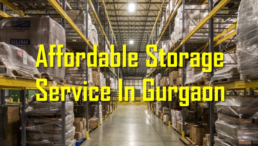 Affordable Storage Service In Gurgaon