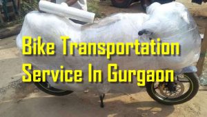 Bike Transport Service In Gurgaon