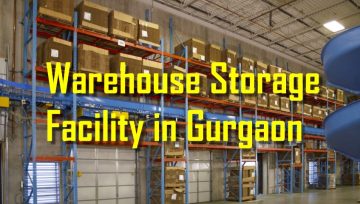 Best And Affordable Warehouse Storage Facility In Gurgaon